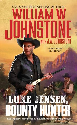 [Luke Jensen: Bounty Hunter 01] • Luke Jensen, Bounty Hunter